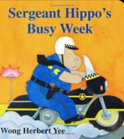 Sergeant Hippo's Busy Week 0395881234 Book Cover
