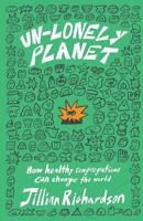 Unlonely Planet: How Healthy Congregations Can Change the World 1641372605 Book Cover