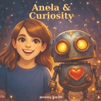 Anela & Curiosity B0GVKCRPXR Book Cover