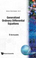 Generalized Ordinary Differential Equations (Series in Real Analysis) 9810212259 Book Cover