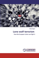 Lone wolf terrorism 6202528680 Book Cover