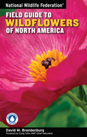 National Wildlife Federation Field Guide to Wildflowers of North America 1402741545 Book Cover