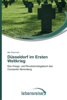 Düsseldorf im Ersten Weltkrieg 363962484X Book Cover