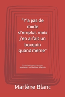 "Y’a pas de mode d’emploi, mais j'en ai fait un bouquin quand même": À manipuler avec humour, tendresse… et lubrifiant si besoin (French Edition) B0FB9CD2WN Book Cover