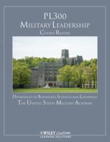 PL300 Military Leadership Course Reader (Department of Behavioral Sciences and Leadership the Untied States Military Academy 0470782595 Book Cover