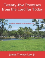 Twenty-five Promises from the Lord for TODAY 1542764629 Book Cover