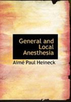 General and Local Anesthesia 1016653727 Book Cover
