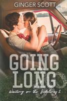 Going Long (Waiting on the Sidelines) 0615949754 Book Cover