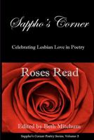 Roses Read (Sappho's Corner Poetry Series) 148002824X Book Cover