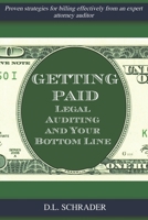 Getting Paid: Legal Auditing and Your Bottom Line 1703284496 Book Cover