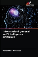 Informazioni generali sull'intelligenza artificiale 6203485438 Book Cover