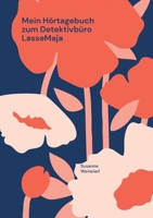 Mein Hörtagebuch zum Detektivbüro LasseMaja: Das Schulgeheimnis Das Bibliotheksgeheimnis Das Tiergeheimnis 3754360027 Book Cover