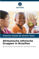 Afrikanische ethnische Gruppen in Brasilien (German Edition) 6208041597 Book Cover