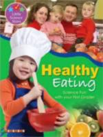 Healthy Eating: The Best Start in Science 1846961939 Book Cover