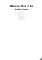 Bitemporality in Go B0DYF96FC2 Book Cover