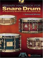Primary Handbook for Snare Drum 0634027530 Book Cover