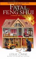 Fatal Feng Shui (Domestic Bliss Mysery, Book 5) 044033599X Book Cover
