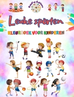 Leuke sporten - Kleurboek voor kinderen - Creatieve en vrolijke illustraties om sport te promoten: Grappige verzameling schattige sportscènes voor kinderen B0CKWMJ6GL Book Cover