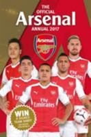 The Official Arsenal Annual 2017 1911287001 Book Cover