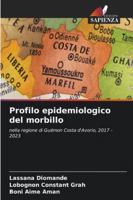 Profilo epidemiologico del morbillo (Italian Edition) 6206183696 Book Cover