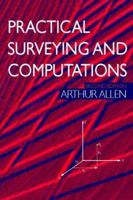 Practical Surveying and Computations 0750603933 Book Cover