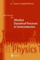 Ultrafast Dynamical Processes in Semiconductors 3642073034 Book Cover