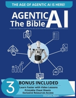 Agentic AI: The Bible B0FTSP5XXK Book Cover