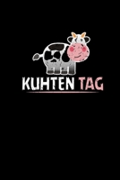 Kuhten Tag: Notizbuch A5 120 karierte Seiten - Lustiges Tier Wortspiel Kuh K�he Sohn Tochter Zeichenbuch Kinder 1705999379 Book Cover