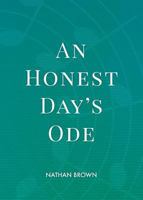 An Honest Day's Ode 0997643684 Book Cover
