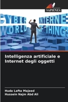 Intelligenza artificiale e Internet degli oggetti 6207281209 Book Cover