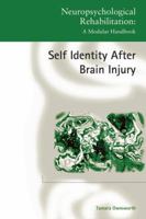 Self-Identity After Brain Injury 1848723202 Book Cover
