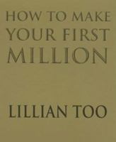 HOW TO MAKE YOUR FIRST MILLION 071260734X Book Cover