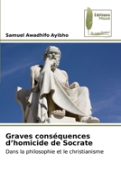 Graves conséquences d'homicide de Socrate 6204973444 Book Cover