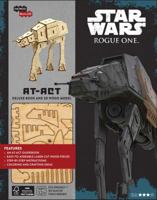 IncrediBuilds: Star Wars: Rogue One: AT-ACT Deluxe Book and Model Set 1682980898 Book Cover