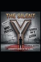 The Silent Y: Humanity's Wave in the AI Era: Volume IIb B0FTRFSTW2 Book Cover