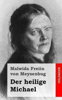 Der heilige Michael 1482654830 Book Cover