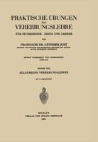 Praktische Ubungen Zur Vererbungslehre Fur Studierende . Arzte Und Lehrer: Erster Teil Allgemeine Vererbungslehre 3642985203 Book Cover