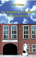 Der Scheich von Erzincan: Eine Kommunalkomödie (German Edition) 3948870551 Book Cover