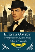 El gran Gatsby Spanish Version of The Great Gatsby (Spanish Edition) 8169731666 Book Cover