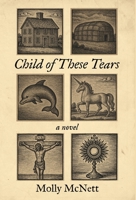 Child of These Tears 1639822038 Book Cover