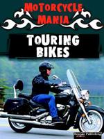 Touring Bikes 1595154574 Book Cover