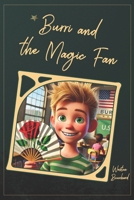 Burri and the Magic Fan B0DPTVN1JV Book Cover