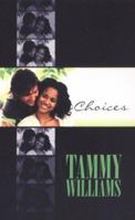 Choices (Indigo Love Spectrum) 1585713007 Book Cover