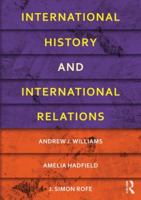International History and International Relations 0415481791 Book Cover