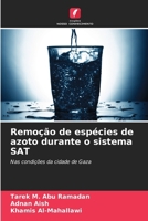 Remoção de espécies de azoto durante o sistema SAT (Portuguese Edition) 6209864082 Book Cover