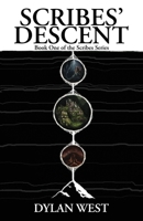 Scribes’ Descent B09XWSLVM2 Book Cover