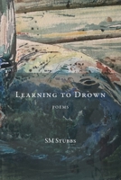 Learning to Drown 1957062193 Book Cover