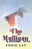 The Mulligan B08WZCD2SV Book Cover