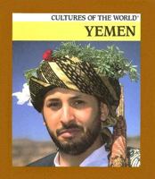 Yemen (Cultures of the World) 0761409564 Book Cover