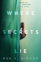 Where Secrets Lie 1534451234 Book Cover